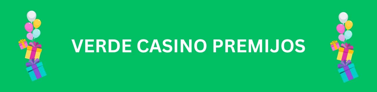Verde casino premijos